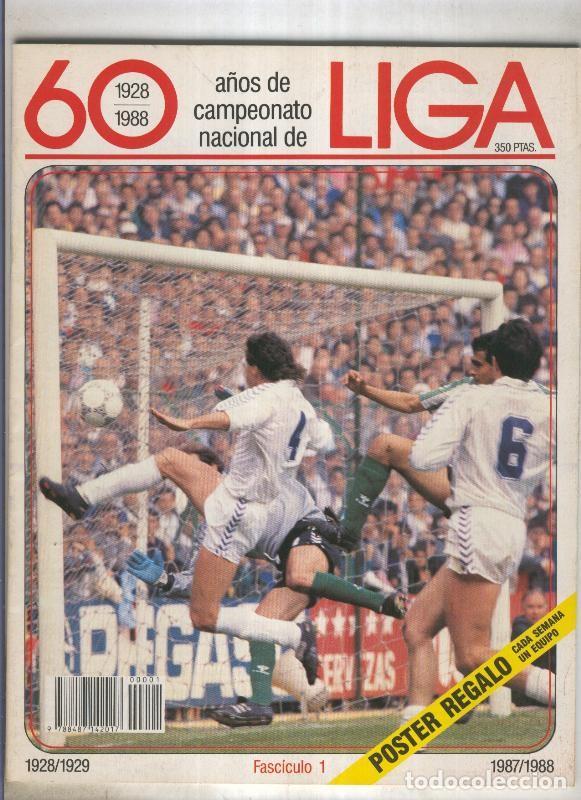 Postales: 60 a&ntilde;os de campeonato nacional de Liga 1928-1988 fasciculo numero 01 - Varios