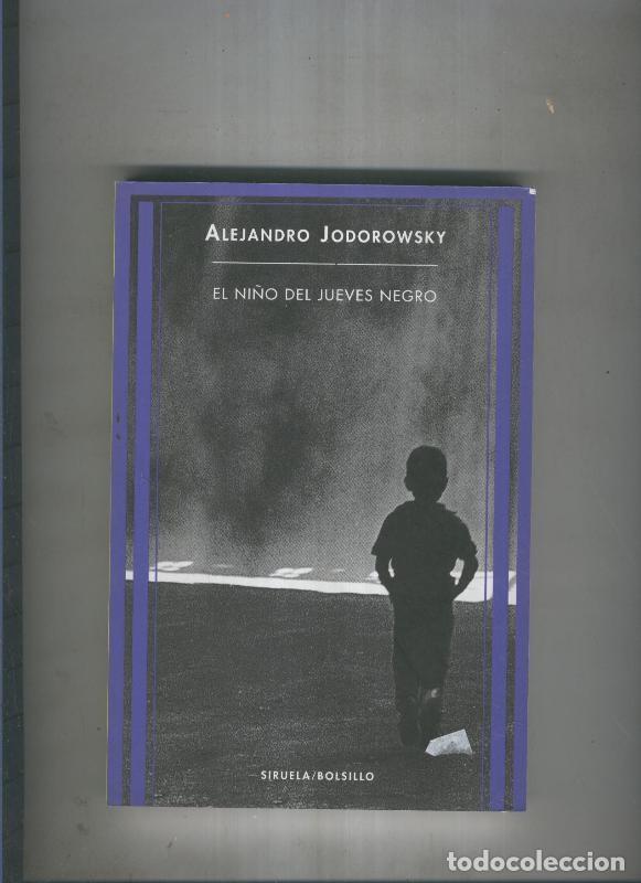 Postales: El ni&ntilde;o del jueves negro - Alejandro Jodorowsky - Foto 1