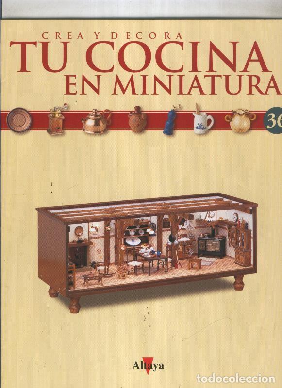 Postales: Crea y decora tu cocina en miniatura fasciculo numero 036 - varios
