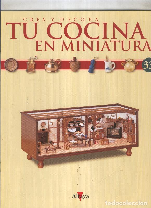 Postales: Crea y decora tu cocina en miniatura fasciculo numero 033 - varios