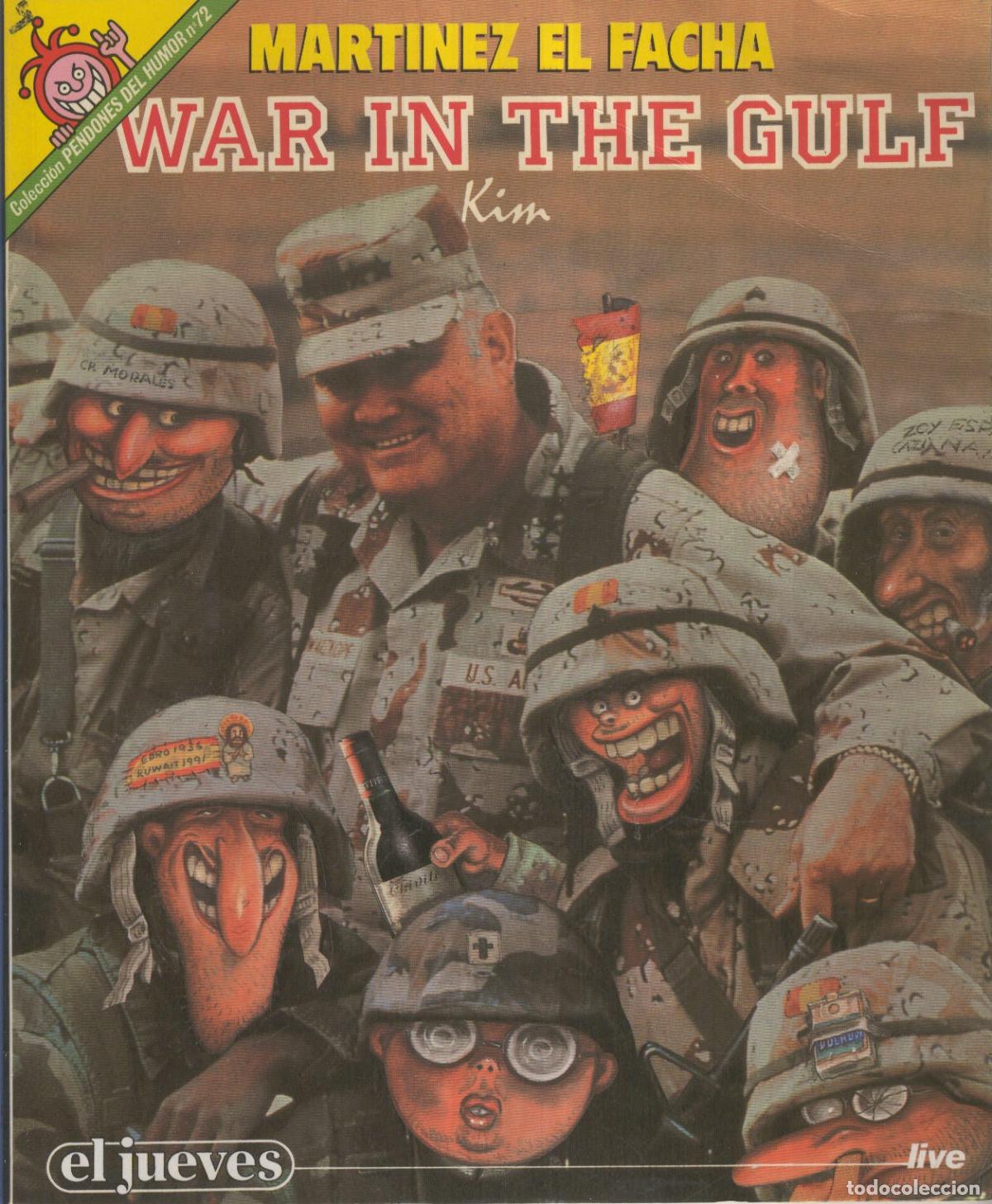 Cartoline: EL JUEVES: MARTINEZ EL FACHA War in the Gulf (numerado 01 en trasera) - KIM
