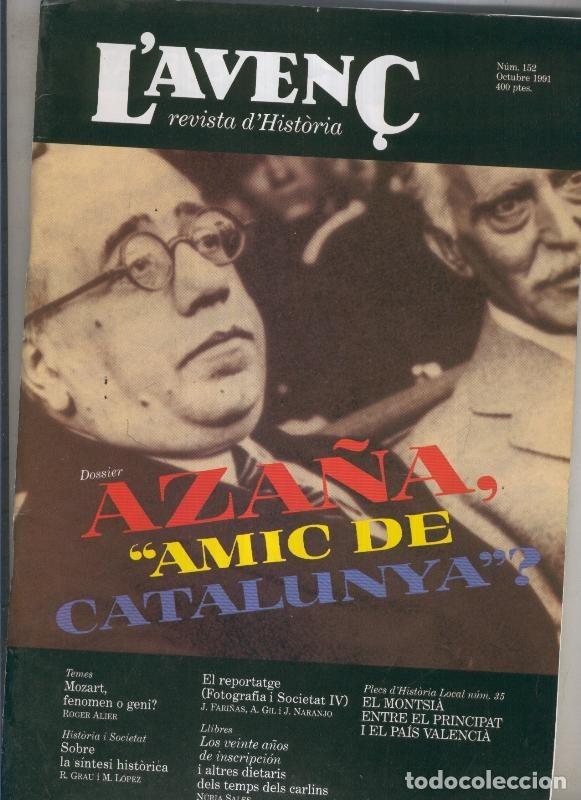 Postais: L'Aven&ccedil; numero 152: El Montsia entre el principat i el pais valencia - Varios