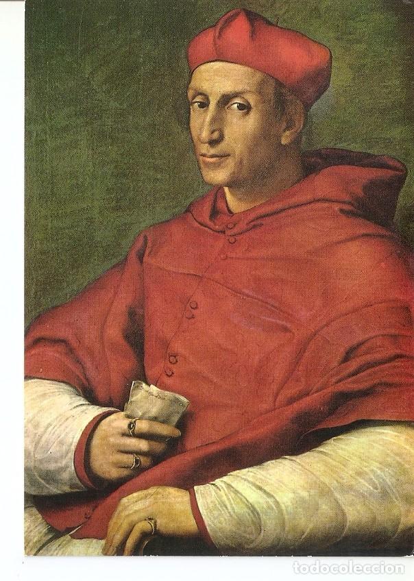 Postkarten: Postal 035339 : Firenze - Galleria Pitti. Raffaello. Portrait of the Cardinal Dovizzi da Bibbiena -