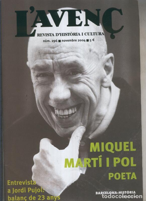 Cartoline: L'Aven&ccedil; numero 296: Miquel Marti i Pol, poeta - Varios
