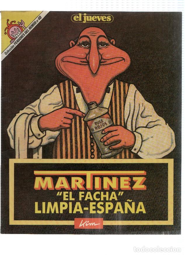 Postales: El Jueves: Pendones del Humor numero 060: Martinez el Facha: Limpia Espa&ntilde;a - Kim