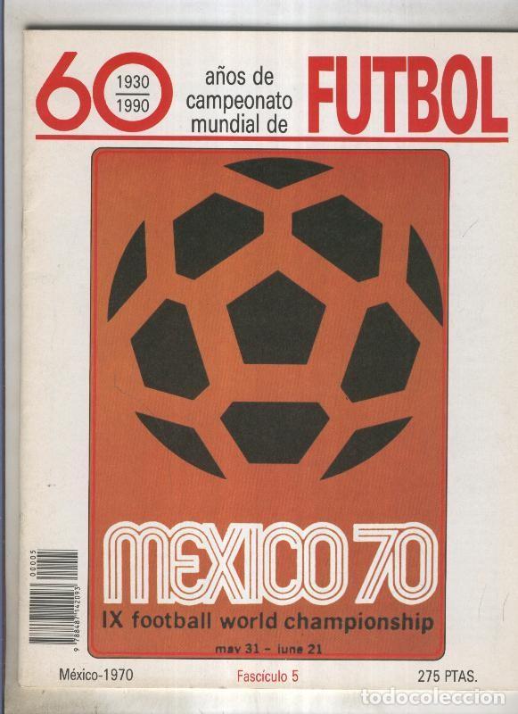 Postales: 60 a&ntilde;os de campeonato mundial de Futbol fasciculo numero 05 - Varios