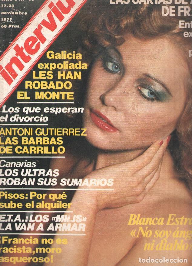 Postales: Revista INTERVIU Numero 079: BLACA ESTRADA, no soy angel ni diablo - VARIOS