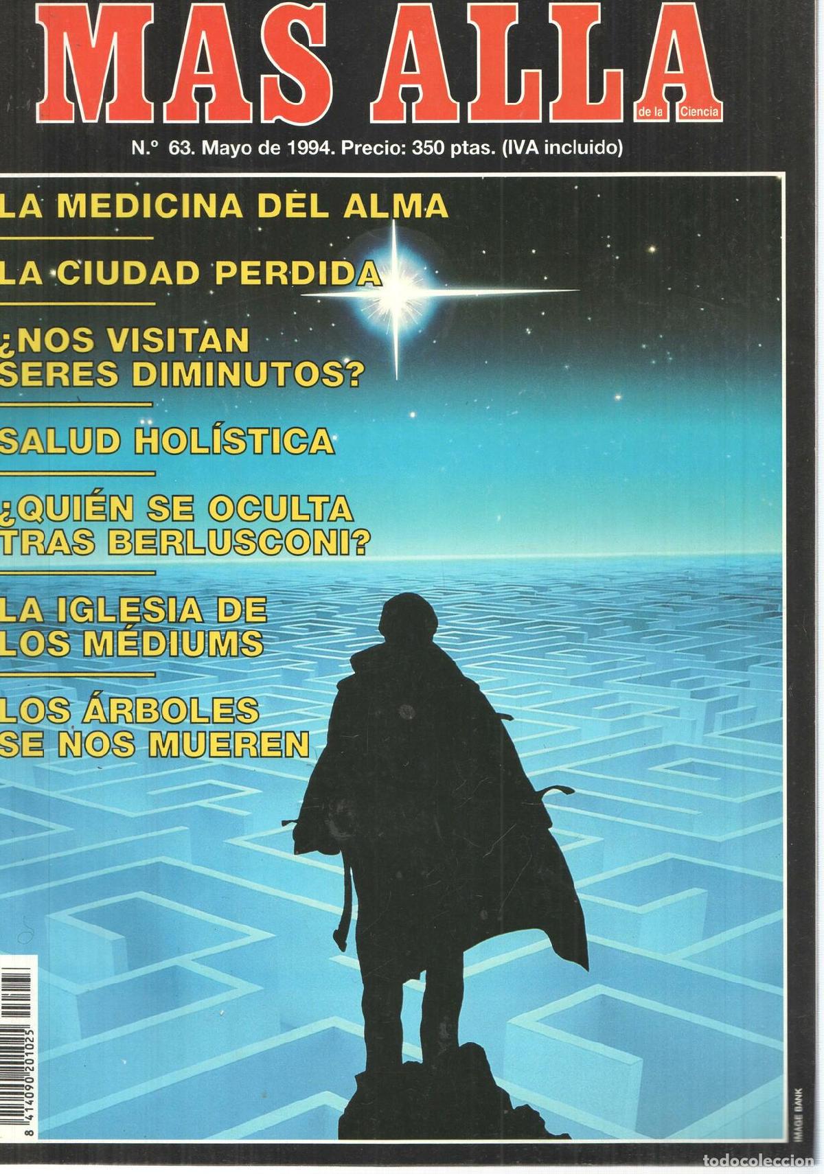 Postales: Revista Mas Alla numero 063: La ciudad perdida, La medicina del alma, Nos visitan seres diminutos, -
