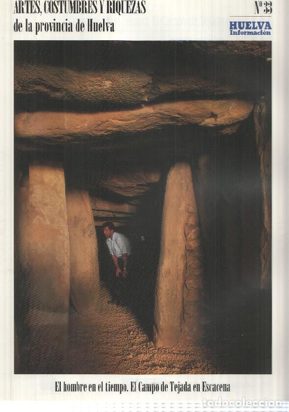 Postkarten: Huelva informacion: num 33 Tomo 2 de Artes, Costumbres y Riquezas de la provincia de Huelva - El hom