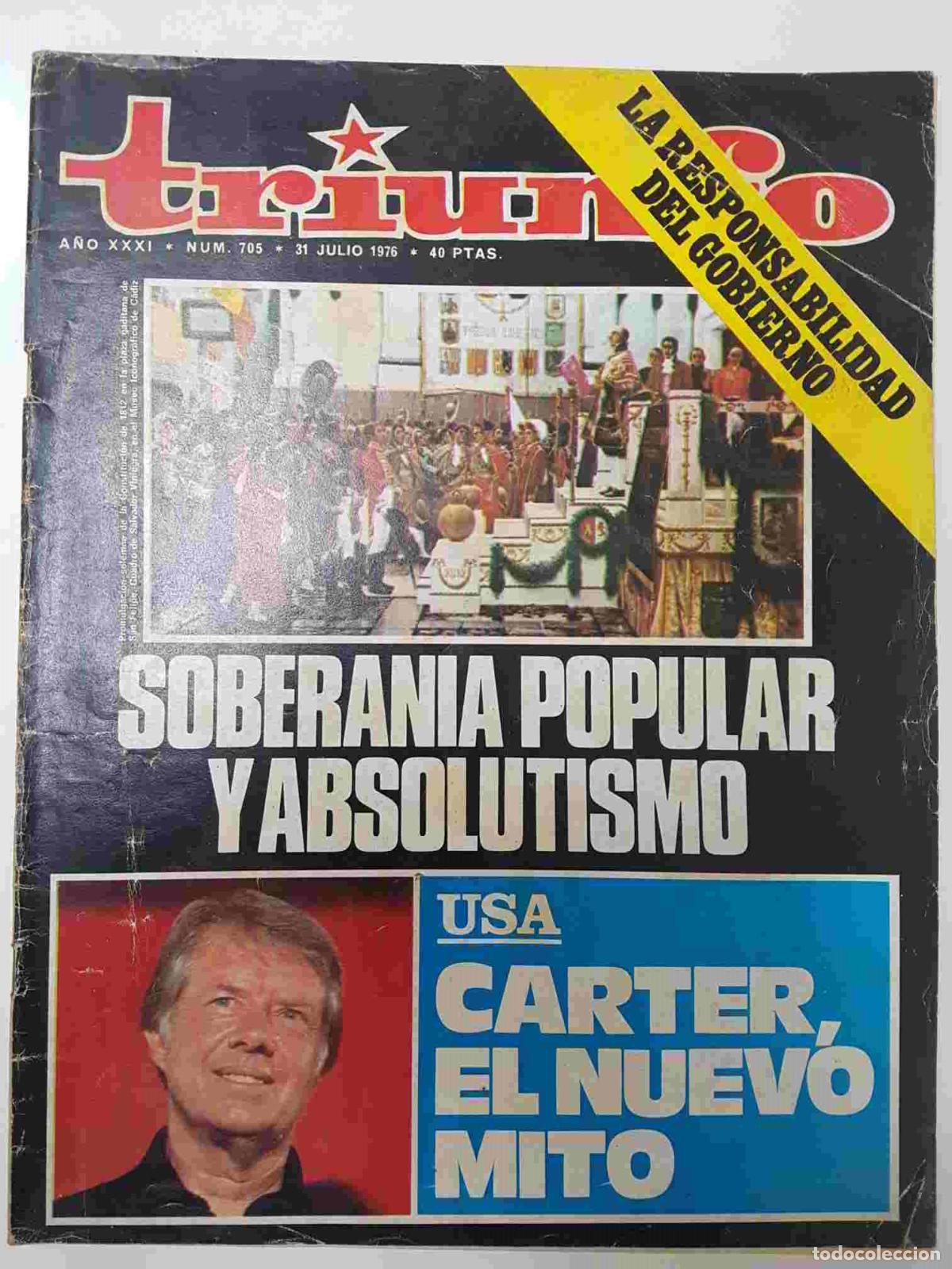Postais: Revista Triunfo: num 705, 31 julio 1976, a&ntilde;o XXXI - Carter el nuevo mito (USA)