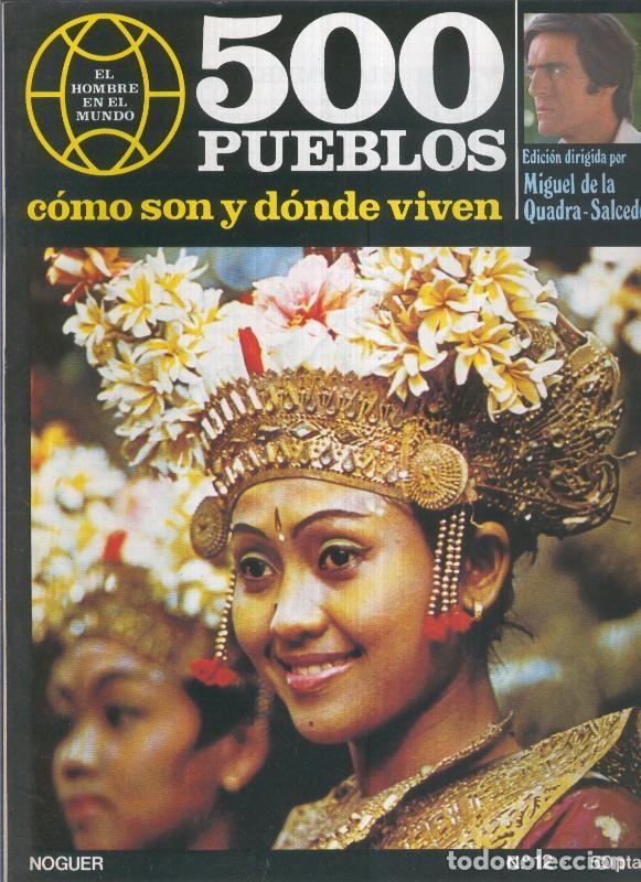 Postales: 500 pueblos: como son y donde viven: fasciculo numero 12 - Miguel de la Quadra-Salcedo