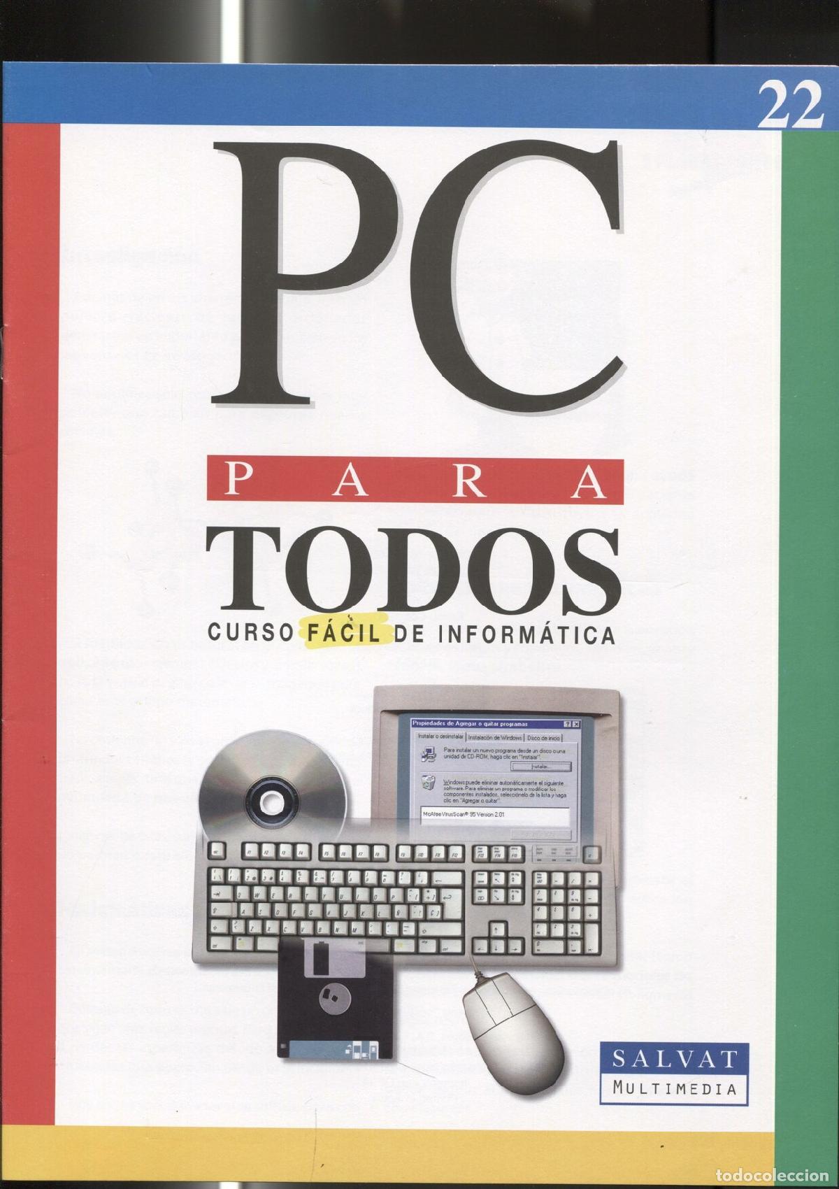 Postales: Fasciculo numero 22 del curso facil de informatica PC PARA TODOS - varios