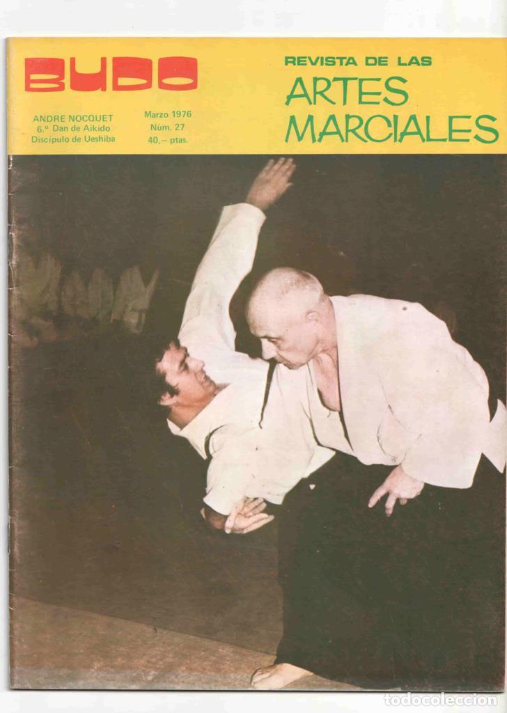 Postales: Revista: Budo num 027, marzo 1976 revista de las artes marciales - Campeonato de Francia de karate 1