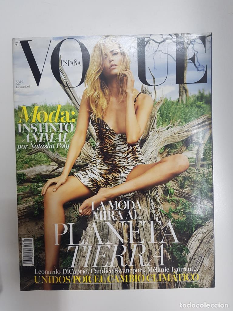 Postales: Revista: Vogue 340, julio 2016 - La moda mira al Planeta Tierra, unidos por el cambio climatico. Ent