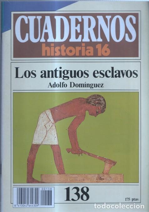 Cartoline: Revista Cuadernos Historia 16 numero 138: Los antiguos esclavos - Adolfo Dominguez