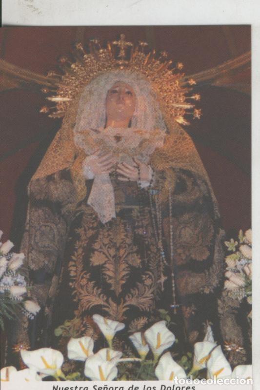 Postales: Postal 009637: Virgen Ntra Sra de los Dolores, patrona de Bobadilla-Estacion, Malaga - Varios