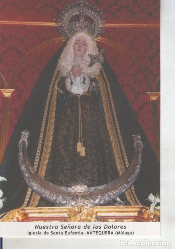 Postales: Postal 011681: Virgen Ntra Sra de los Dolores, Antequera, Malaga - Varios