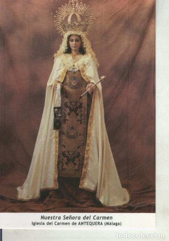 Postales: Postal 011685: Virgen Ntra Sra del Carmen, Antequera, Malaga - Varios
