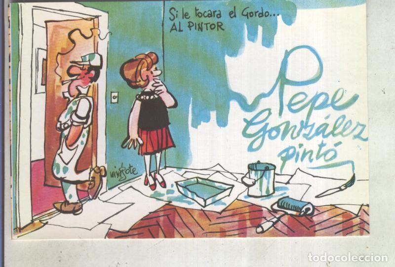 Cartes Postales: Postal 013648: Loteria Nacional, Mingote: Pintor - Varios