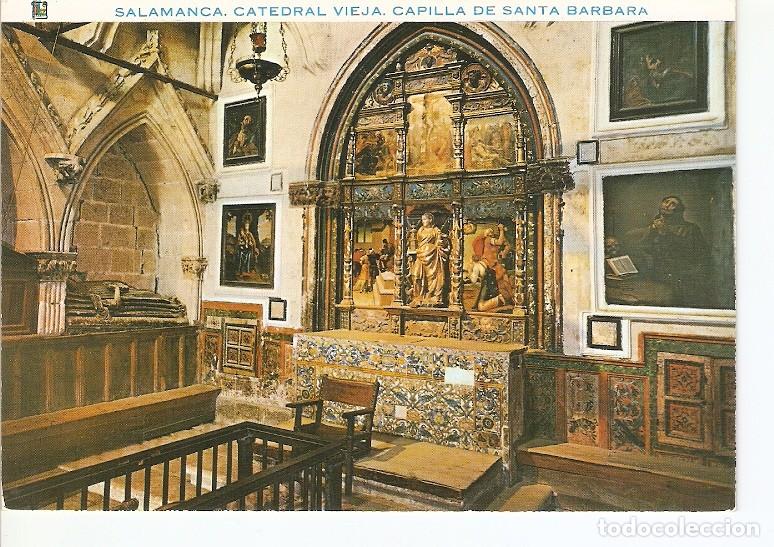 Postales: Postal 020147 : Catedral Vieja. Capilla de Santa Barbara - Salamanca - Varios
