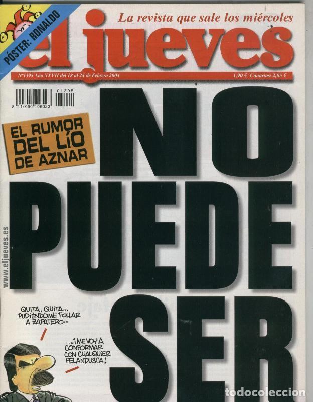 Cartoline: El Jueves revista semanal numero 1395: poster de Ronaldo - Varios