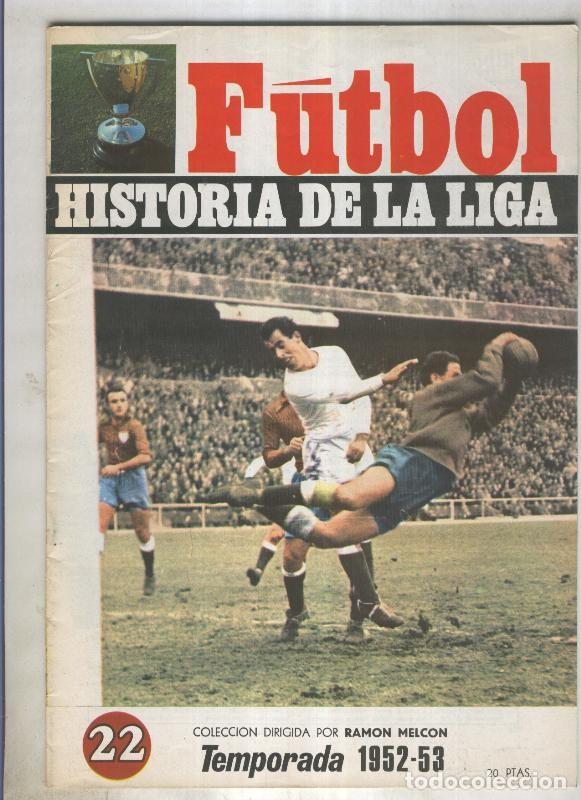 Postales: Futbol historia de la liga fasciculo numero 22: Temporada 1952-53 - Varios