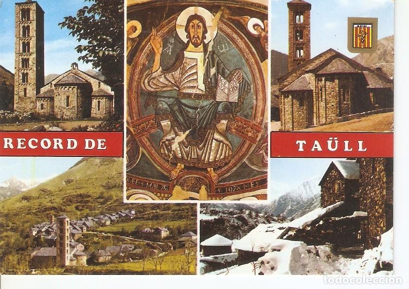 Postais: Postal 030125 : Pirineu Catala (Lleida). Vall de Boi. Taull - Varios