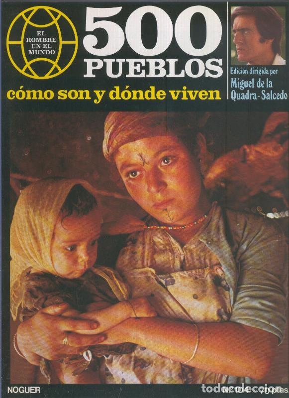 Postales: 500 pueblos: como son y donde viven: fasciculo numero 104 - Miguel de la Quadra-Salcedo