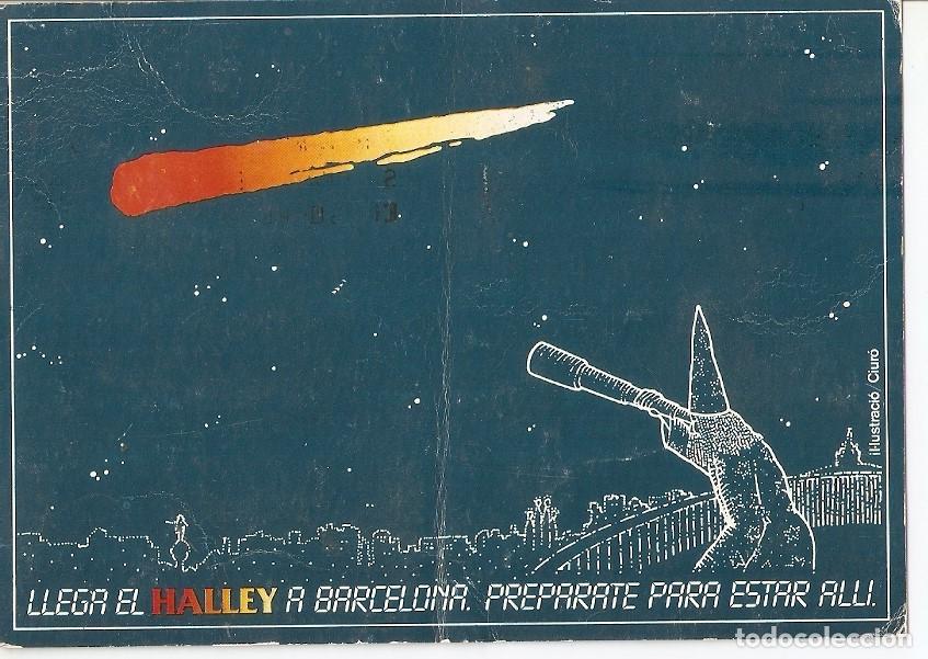Postais: Postal 032471 : Llega el Halley a Barcelona preparate para estar alli - Varios