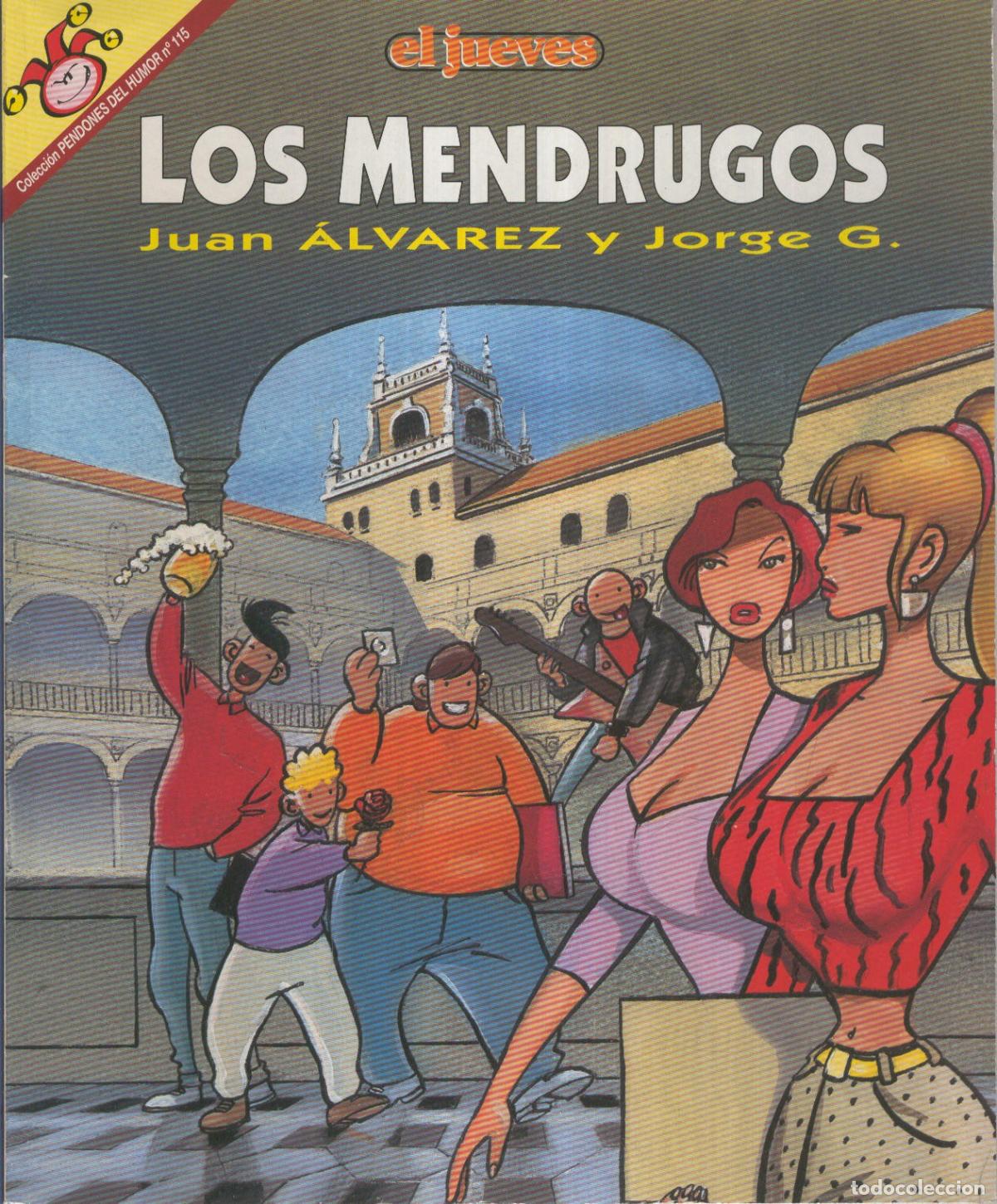 Postales: EL JUEVES: LOS MENDRUGOS 115 (numerado 02 en trasera) - Juan Alvarez