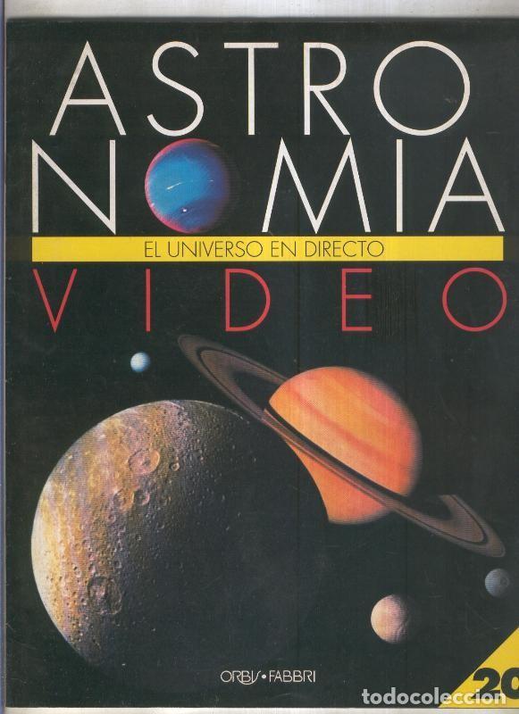 Postales: Astronomia el universo en directo fasciculo numero 20: Astrofotografia - Varios