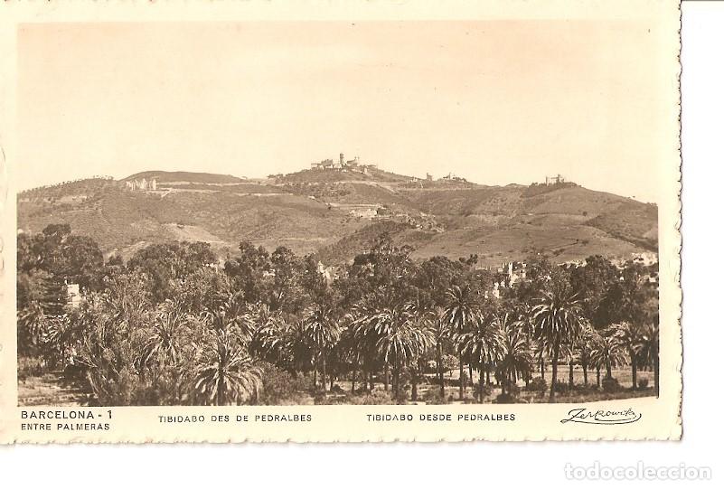 Postcards: Postal 036529 : Barcelona entre Palmeras. Tibidabo desde Pedralbes - Varios