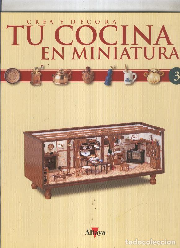 Postales: Crea y decora tu cocina en miniatura fasciculo numero 003 - varios
