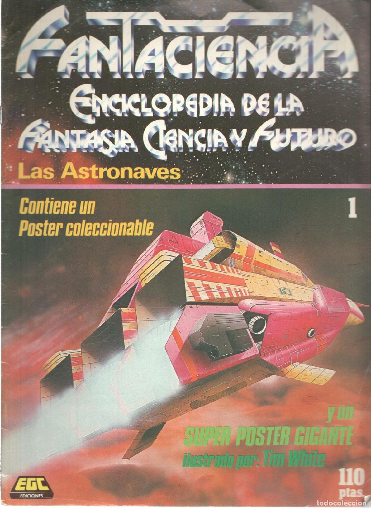 Postales: Fasciculo: FANTACIENCIA, Numero 01: La Astronaves (Enciclopedia de la Fantasia, Ciencia y Futuro) -
