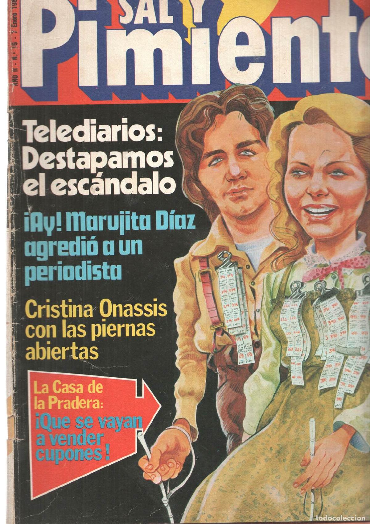 Cartes Postales: Revista Sal y Pimienta: num 015, a&ntilde;o II - 7 de enero 1980. Marujita Diaz agredio a un periodista