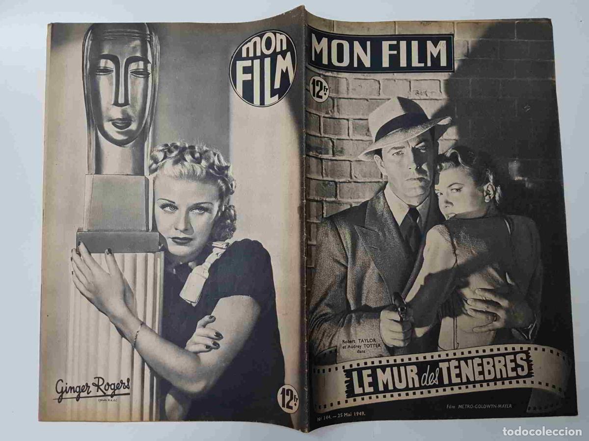 Postales: Revista: Mon Film num 144, Mai 1949 - Le mur des tenebres. Portada: Robert Taylor et Audrey Totter