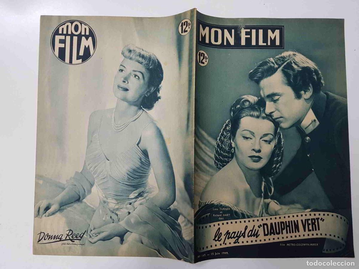 Postais: Revista: Mon Film num 147, juin 1949 - Le pays du dauphin vert. Portada: Lana Turner et Richard Hart