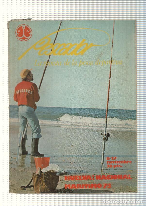 Postales: Pescador num 27: La revista de la pesca deportiva. Huelva: Nacional Maritimo 73