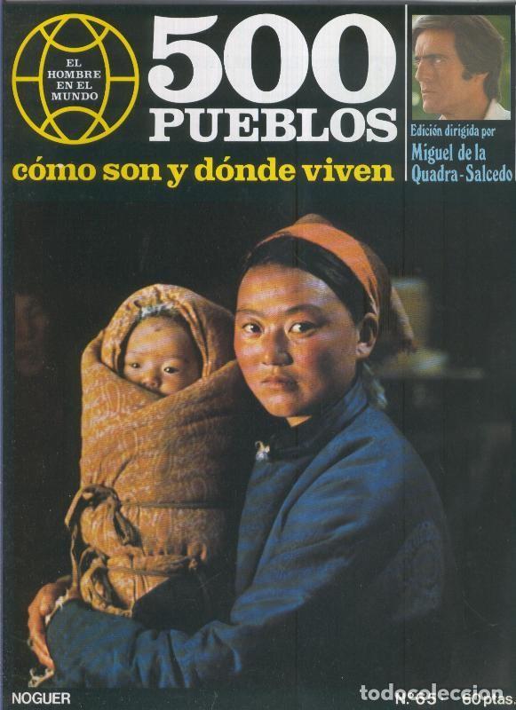 Postales: 500 pueblos: como son y donde viven: fasciculo numero 065 - Miguel de la Quadra-Salcedo