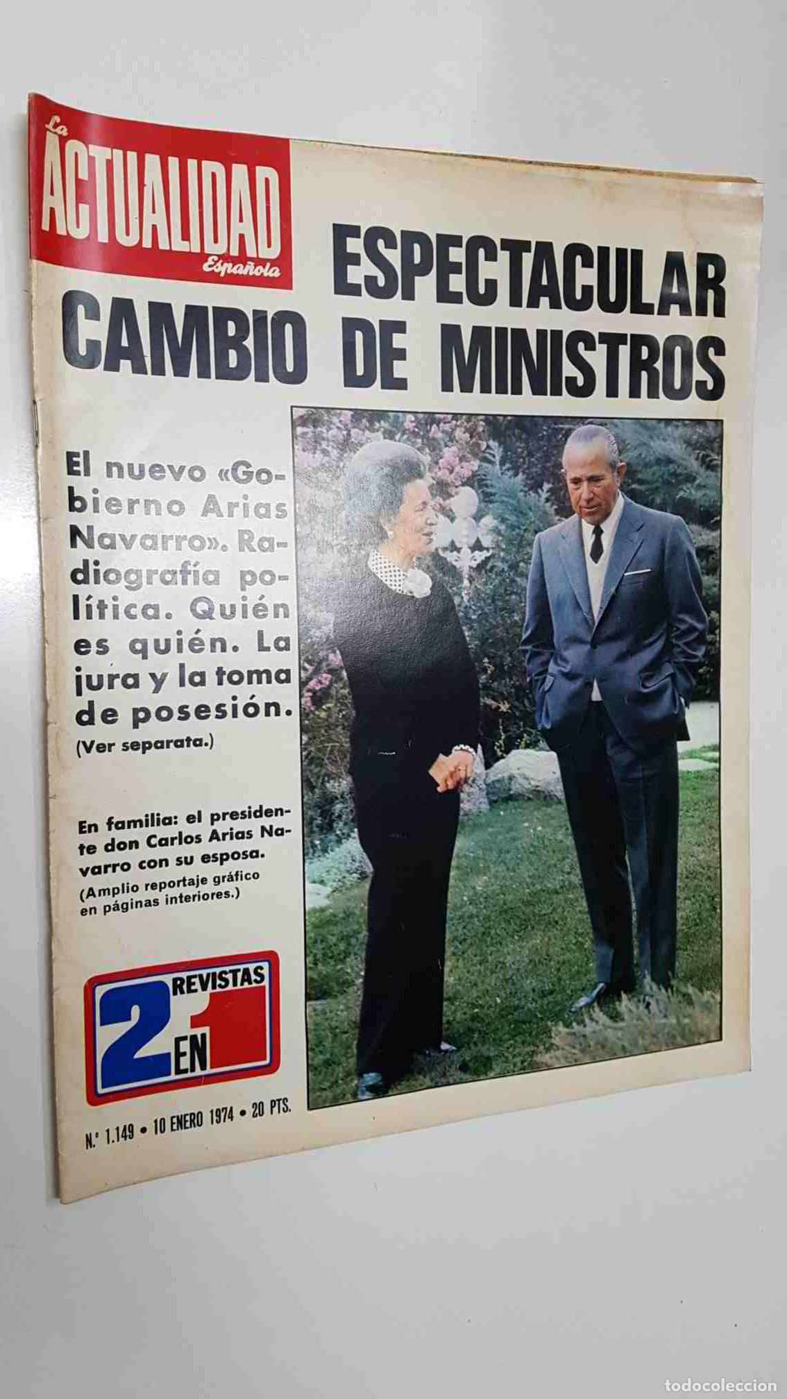 Cartoline: revista La Actualidad Espa&ntilde;ola: num 1149, 10-1-1974 - Nuevo Gobierno Arias Navarro. La jura y la tom