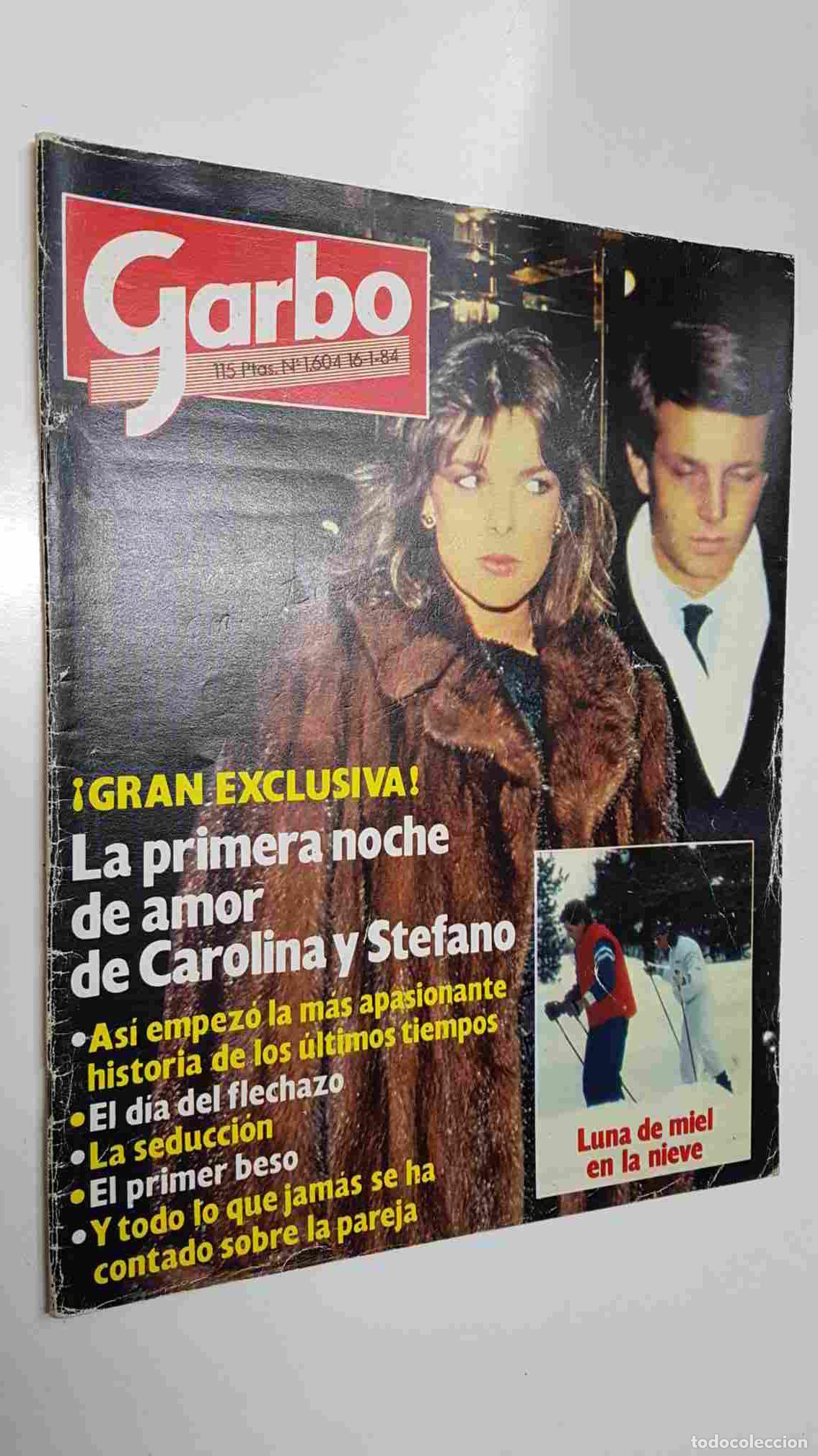 Postcards: revista Garbo: num 1604, (16-1-84) - La primera noche de amor de Carolina y Stefano. Toda la histori