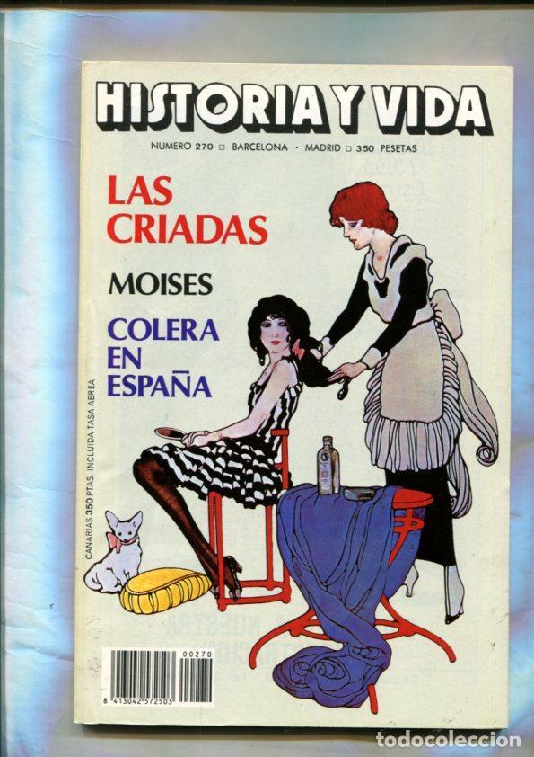 Cartoline: Historia y Vida numero 270: Las criadas, Moises, Colera en espa&ntilde;a - varios