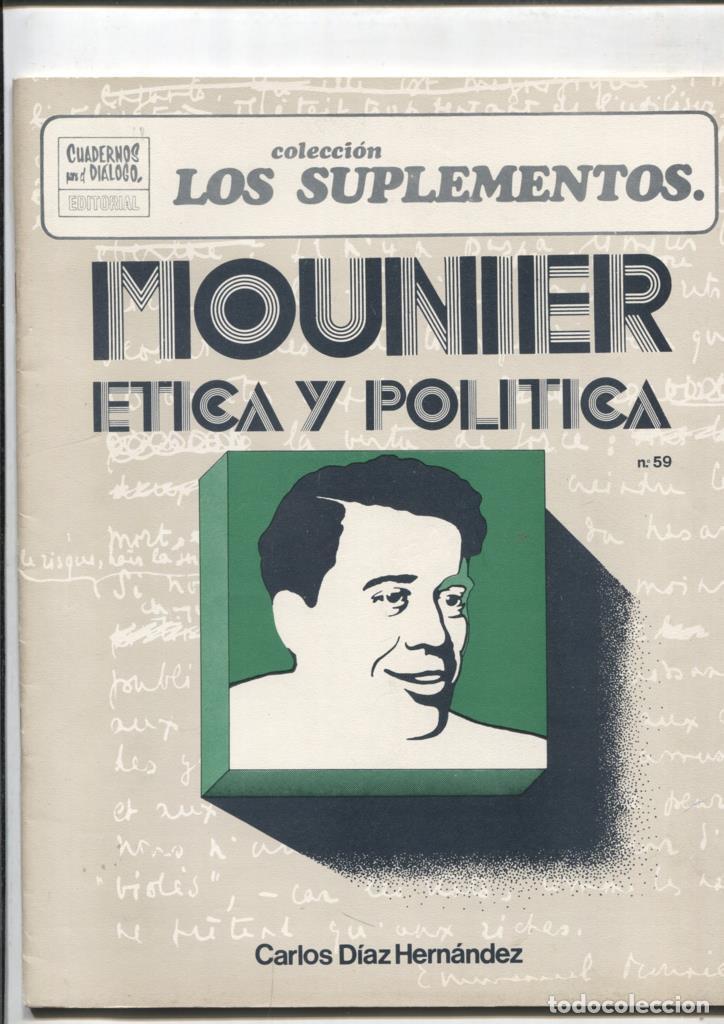 Postcards: Cuadernos para el dialogo: Los suplementos numero 59: Mounier etica y politica - Carlos Diaz Hernand