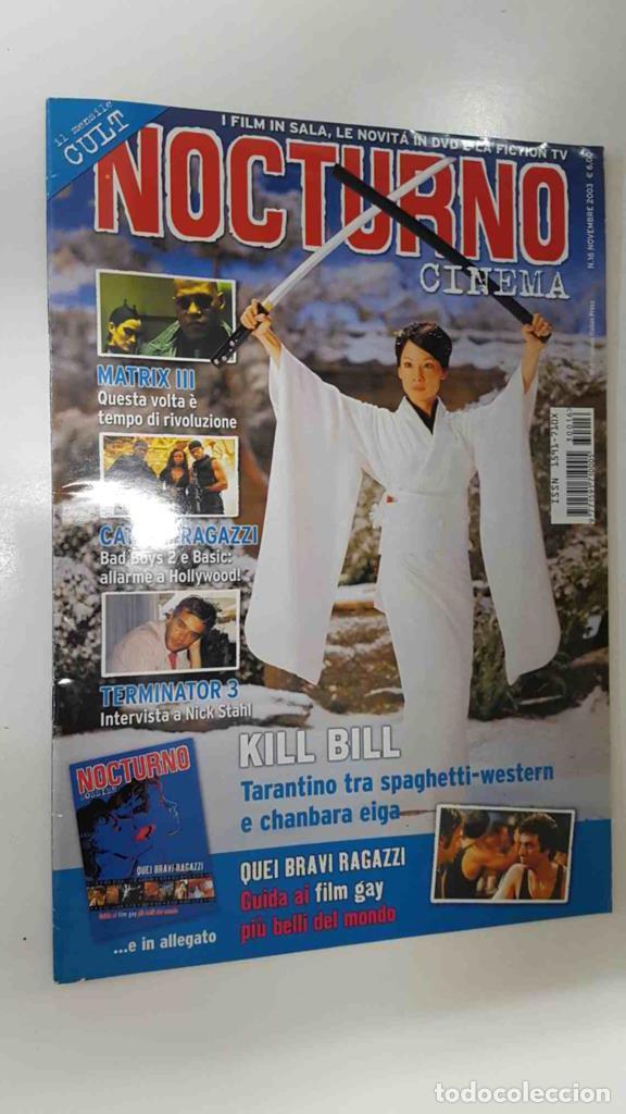 Postales: Revista: Nocturno Cinema num 16 novembre 2003 - Kill Bill, Terminator 3 (intervista a Nick Stahl), M