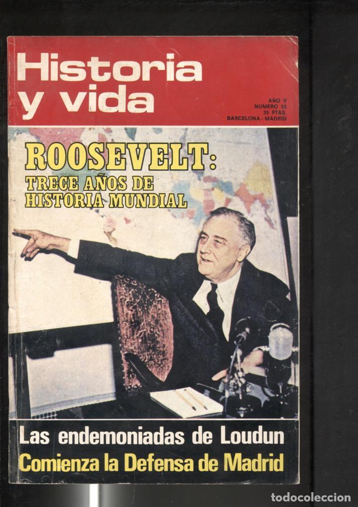 Postais: Historia y Vida numero 055: Roosevelt, La defensa de madrid - Varios