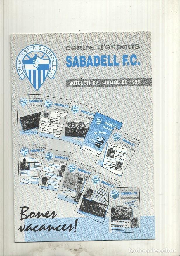 Postais: Centre d esports Sabadell F.C. butlleti XV juliol 1995: Bones vacances - varios