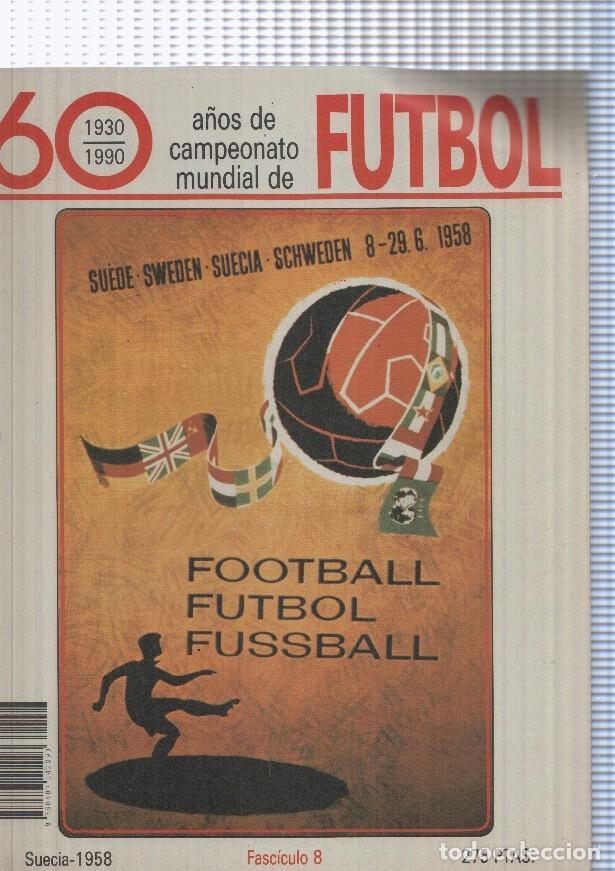 Postales: 60 a&ntilde;os de campeonato mundial de futbol 1930-1990, fasciculo 08:Suecia 1958 - varios