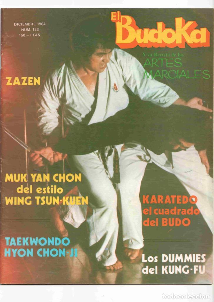 Postales: Revista: El Budoka num 123, diciembre 1984. Revista Artes Marciales - Los dummies del Kung-fu, Karat
