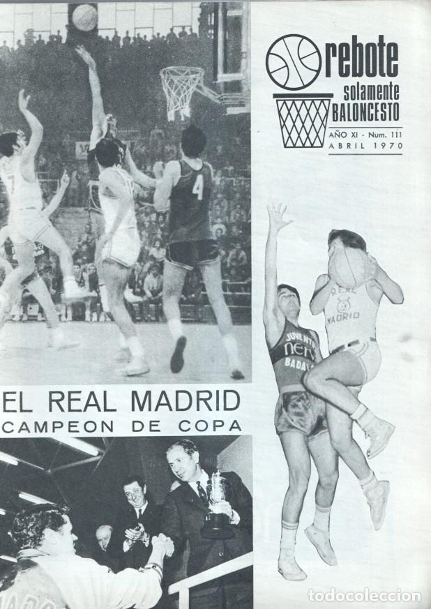 Postales: Rebote solamente baloncesto numero 111 (abril 1970): el real madrid campeon de copa - varios