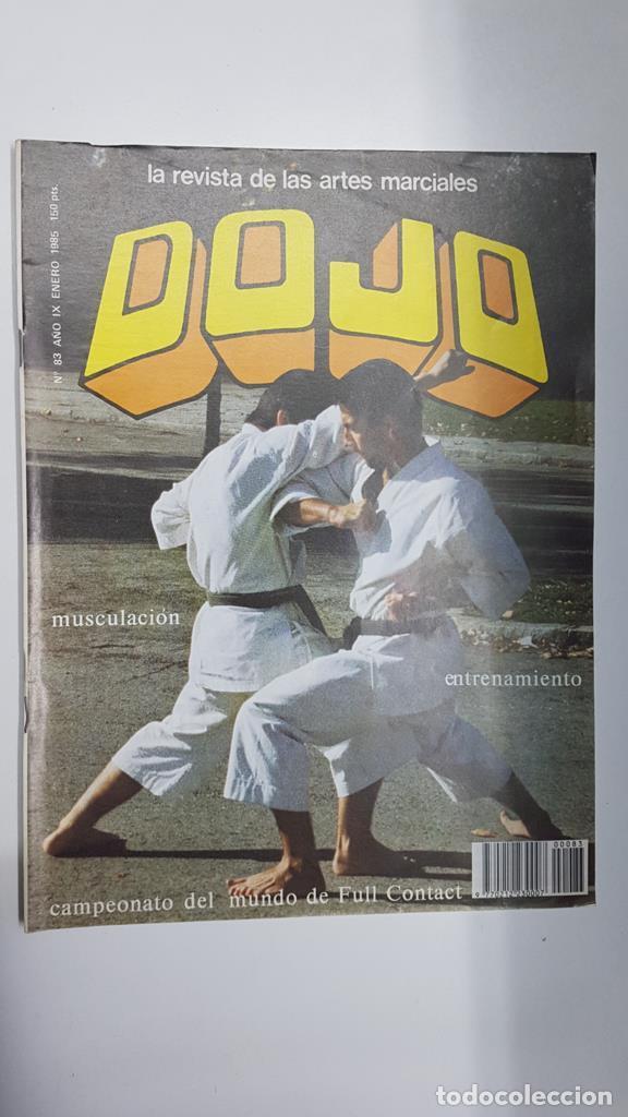 Postales: Revista: Dojo num 83, a&ntilde;o IX, agosto 1985. Revista Artes Marciales. NO INCLUYE POSTER. Articulos: Ci